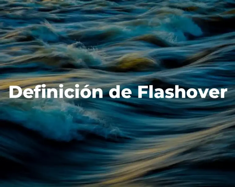Definición de Flashover