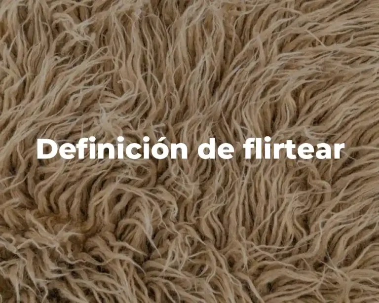 Definición de flirtear