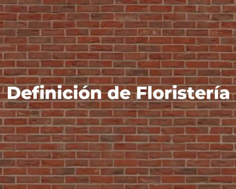 Definición de Floristería