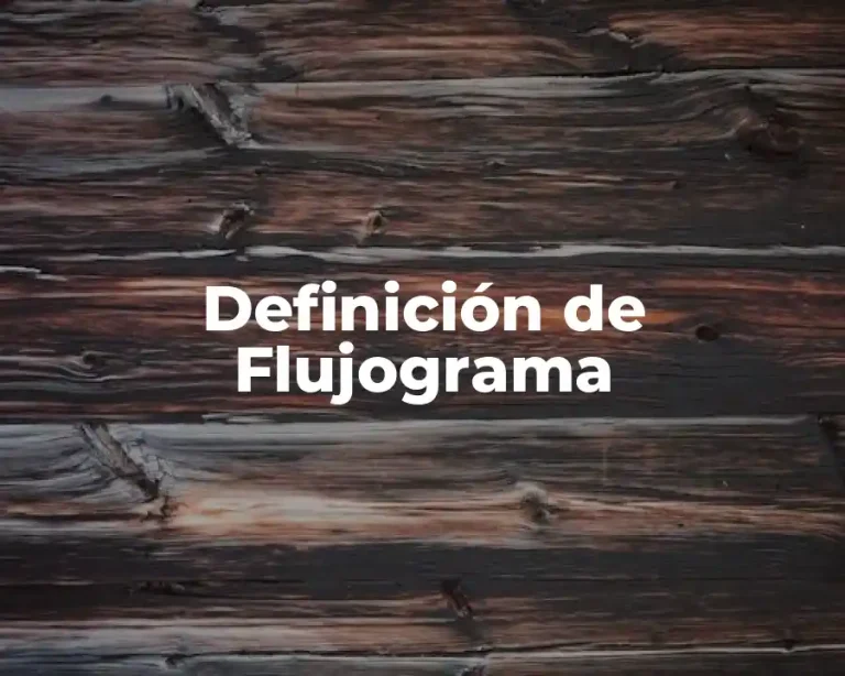 Definición de Flujograma