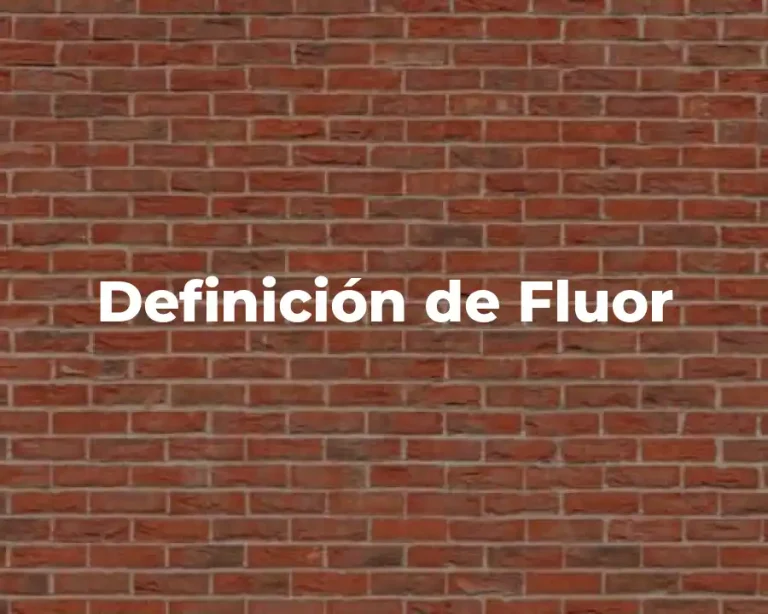 Definición de Fluor