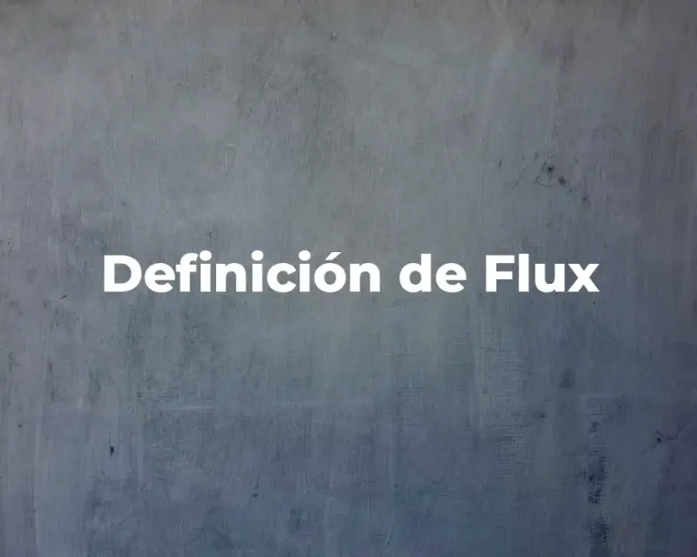Definición de Flux