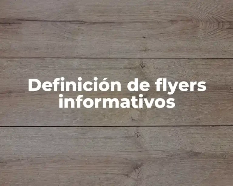 Definición de flyers informativos
