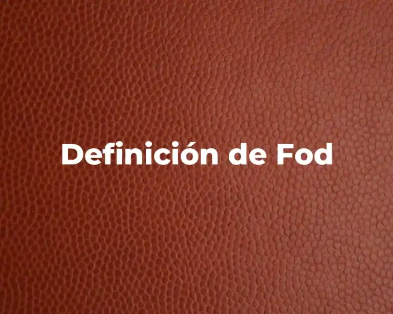 Definición de Fod