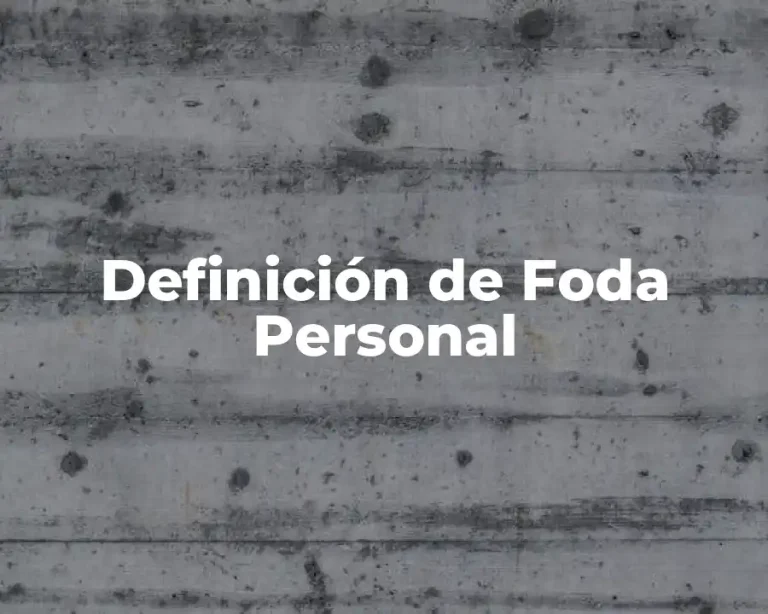 Definición de Foda Personal