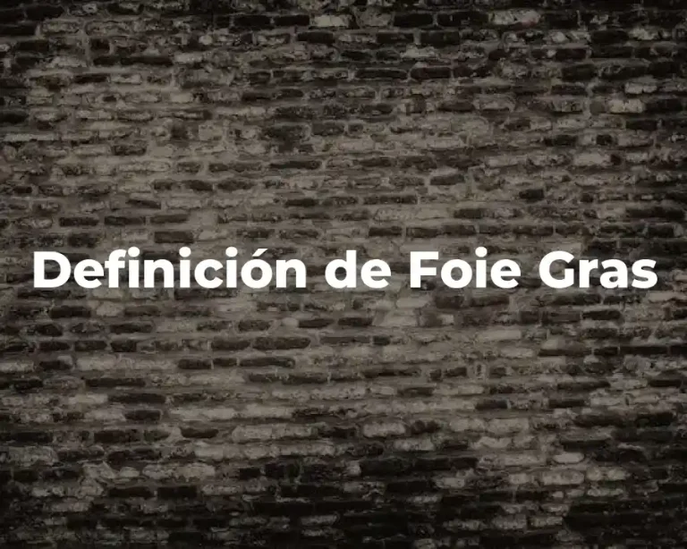 Definición de Foie Gras