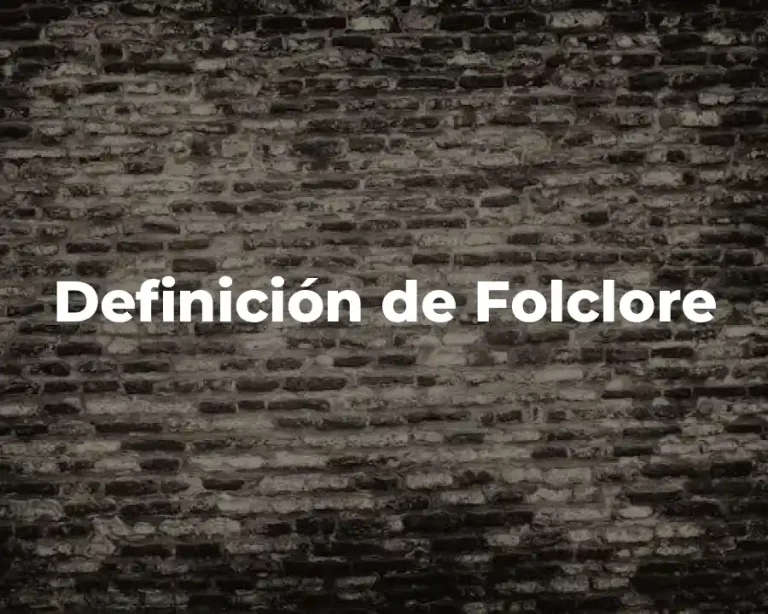 Definición de Folclore