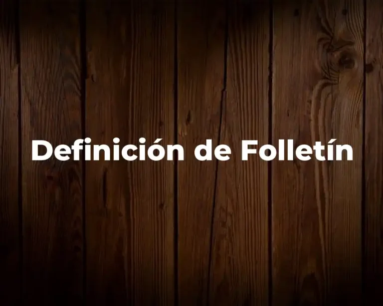 Definición de Folletín