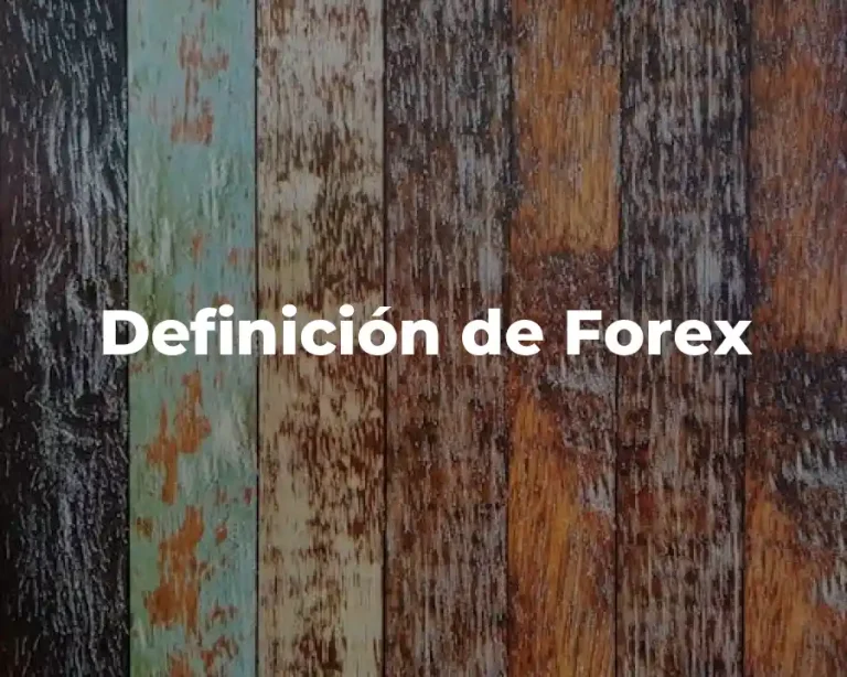 Definición de Forex