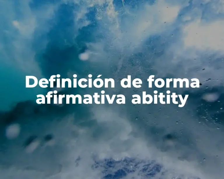 Definición de forma afirmativa abitity