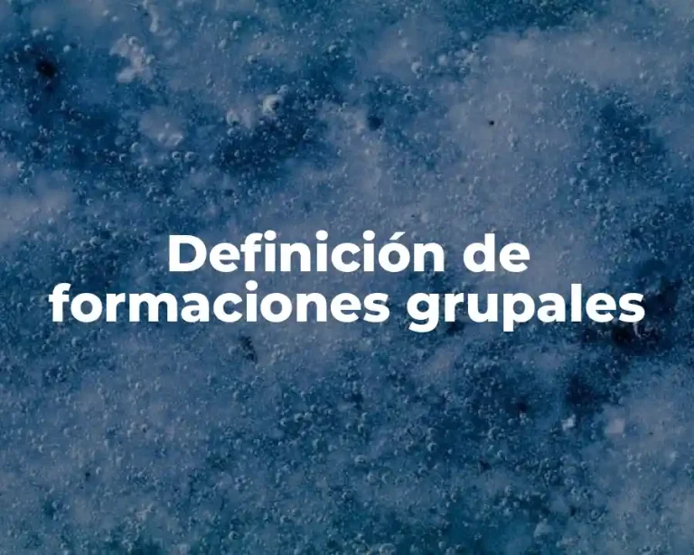 Definición de formaciones grupales