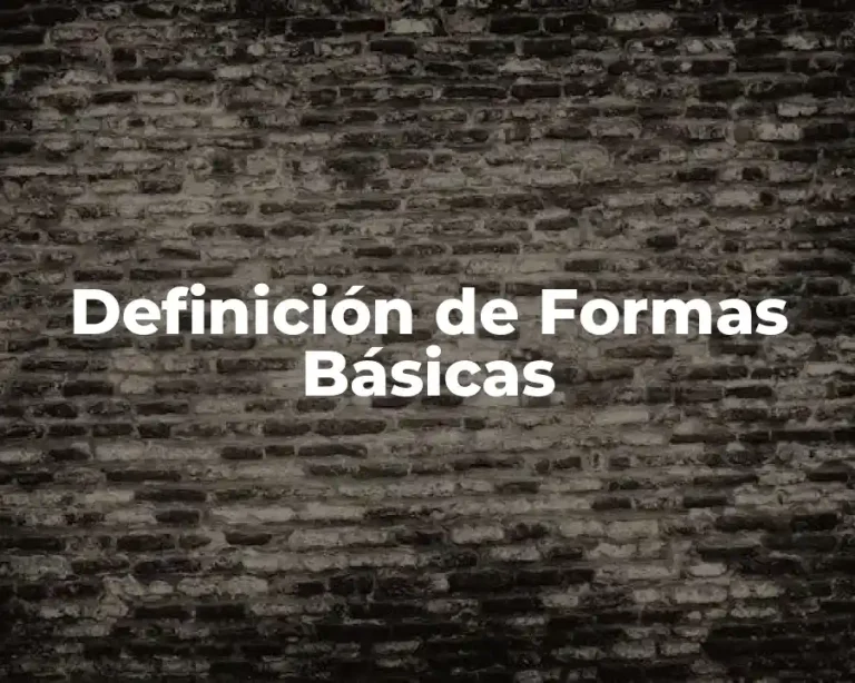 Definición de Formas Básicas