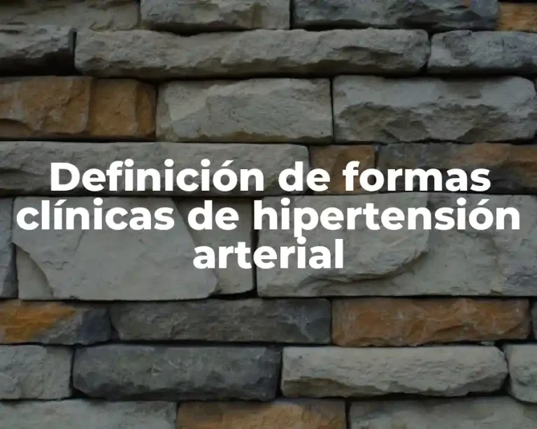 Definición de formas clínicas de hipertensión arterial
