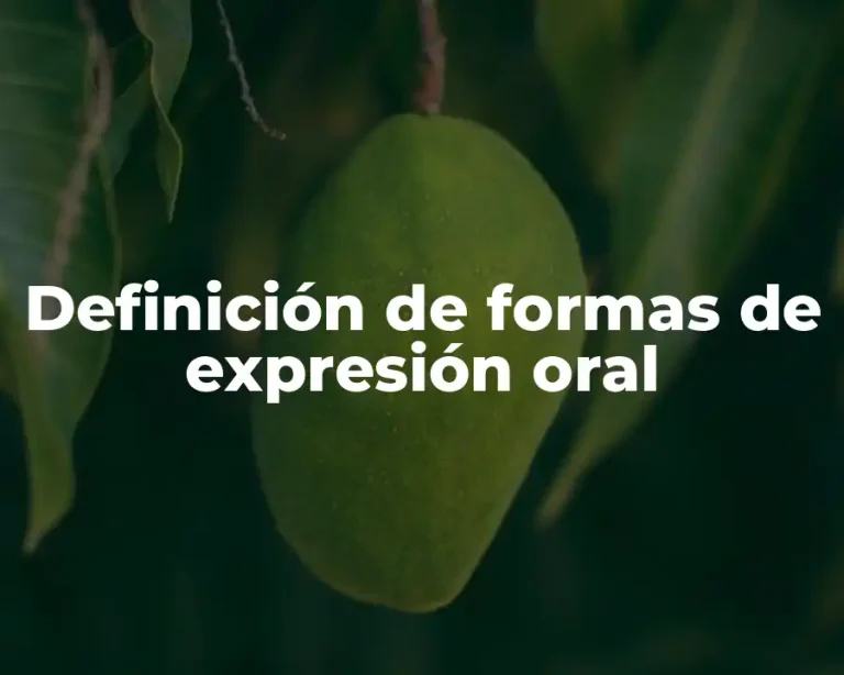 Definición de formas de expresión oral