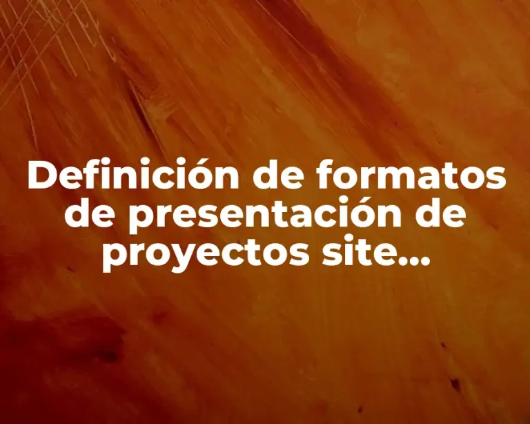 Definición de formatos de presentación de proyectos site redalyc.org