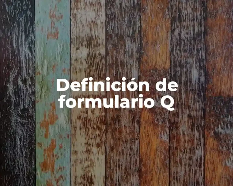 Definición de formulario Q