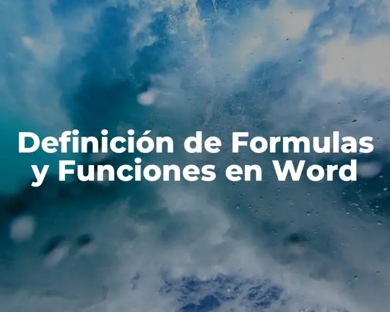 Definición de Formulas y Funciones en Word