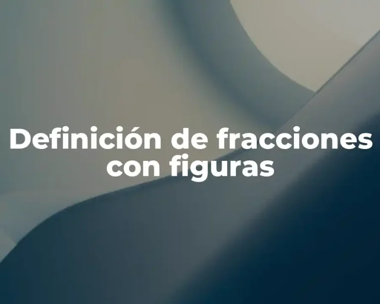 Definición de fracciones con figuras