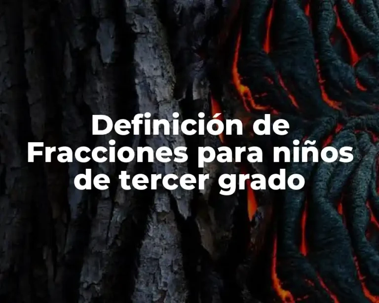 Definición de Fracciones para niños de tercer grado