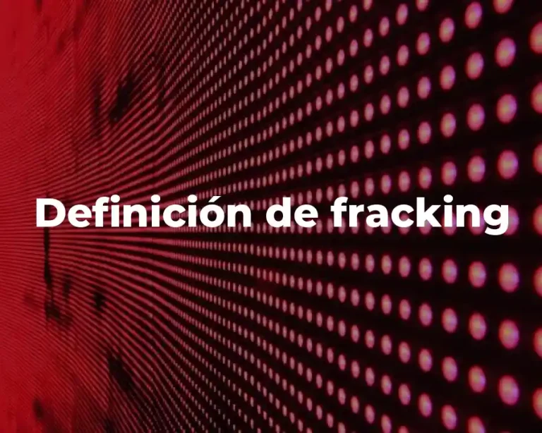 Definición de fracking