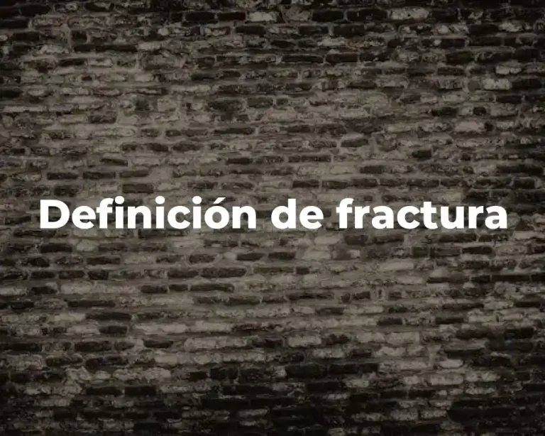 Definición de fractura