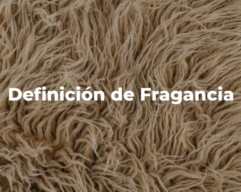 Definición de Fragancia
