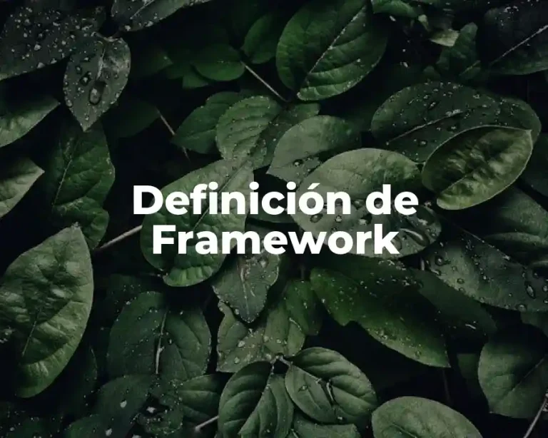 Definición de Framework