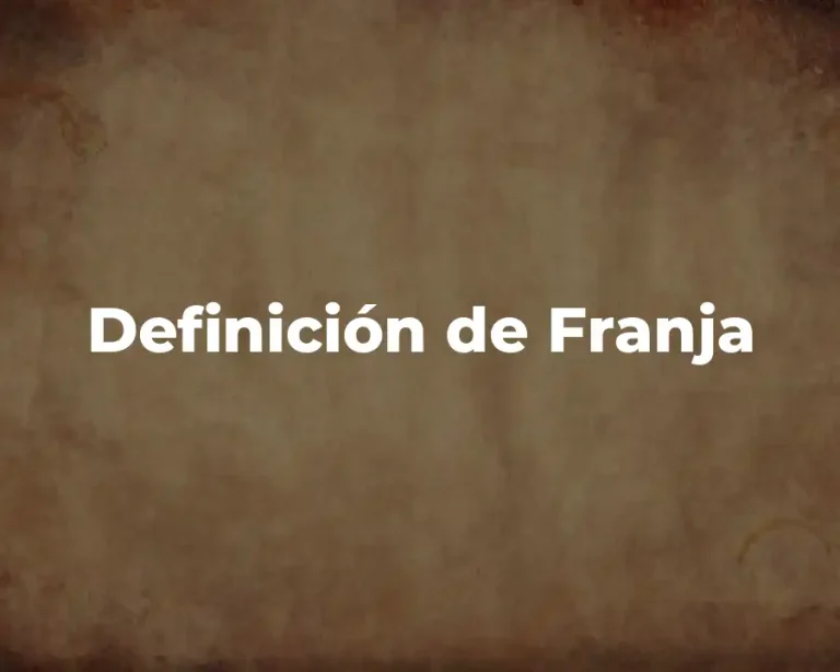 Definición de Franja