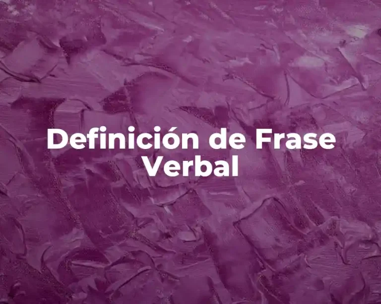 Definición de Frase Verbal