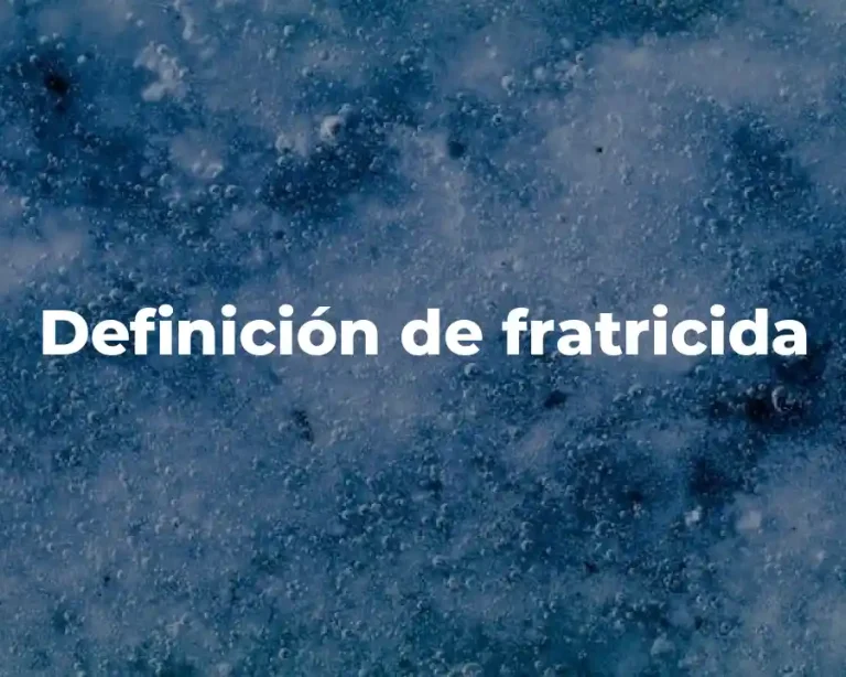 Definición de fratricida