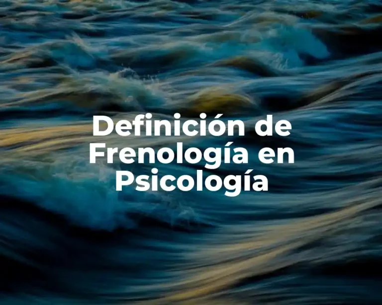 Definición de Frenología en Psicología