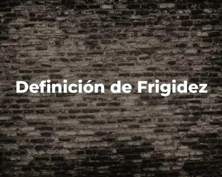 Definición de Frigidez