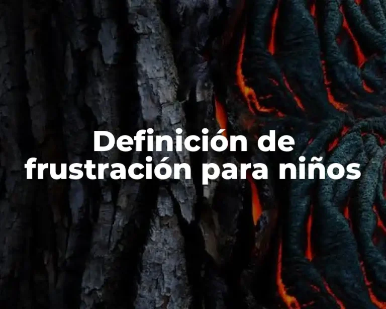 Definición de frustración para niños