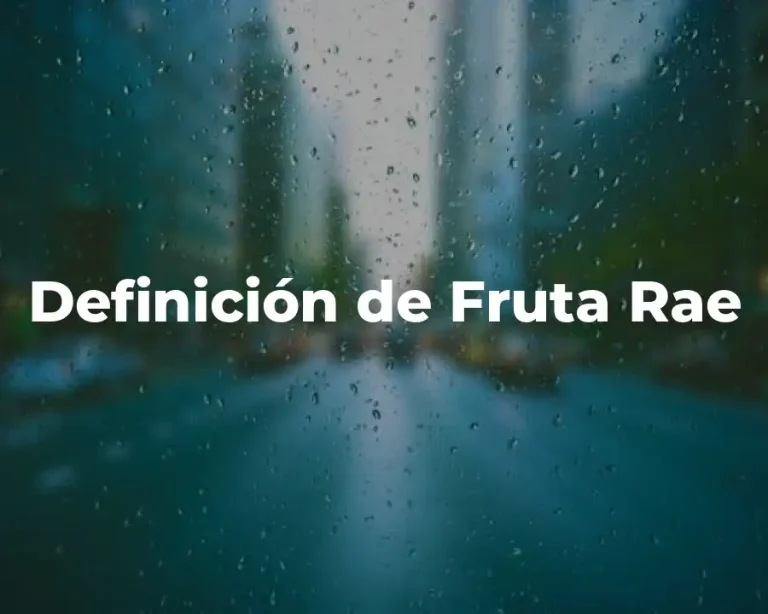 Definición de Fruta Rae