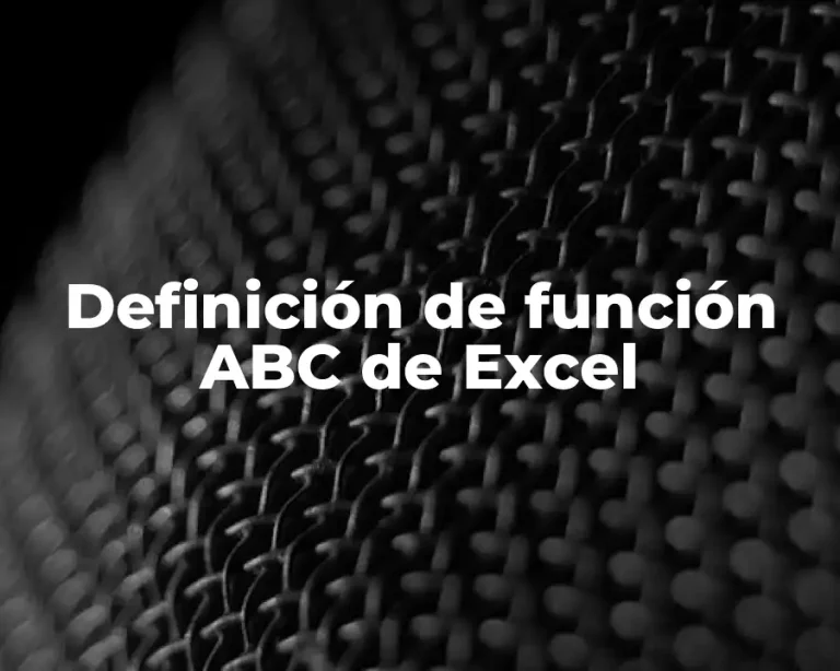 Definición de función ABC de Excel