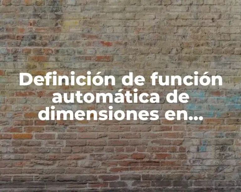 Definición de función automática de dimensiones en Inventor