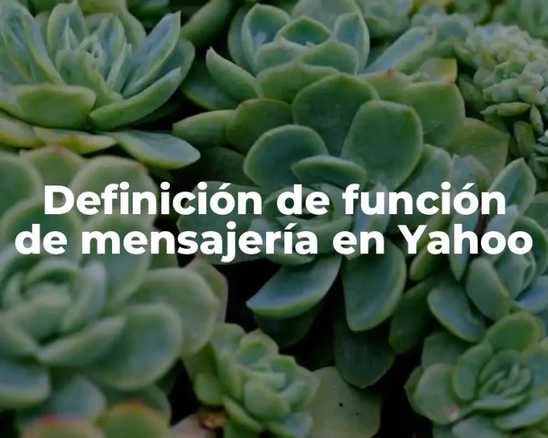 Definición de función de mensajería en Yahoo