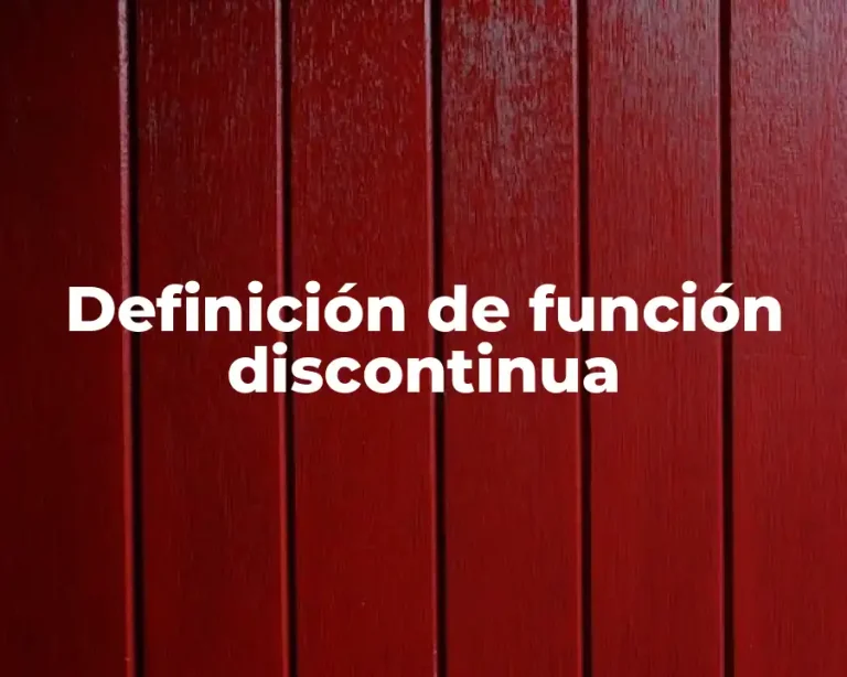 Definición de función discontinua