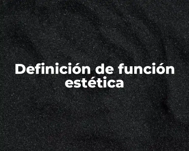 Definición de función estética