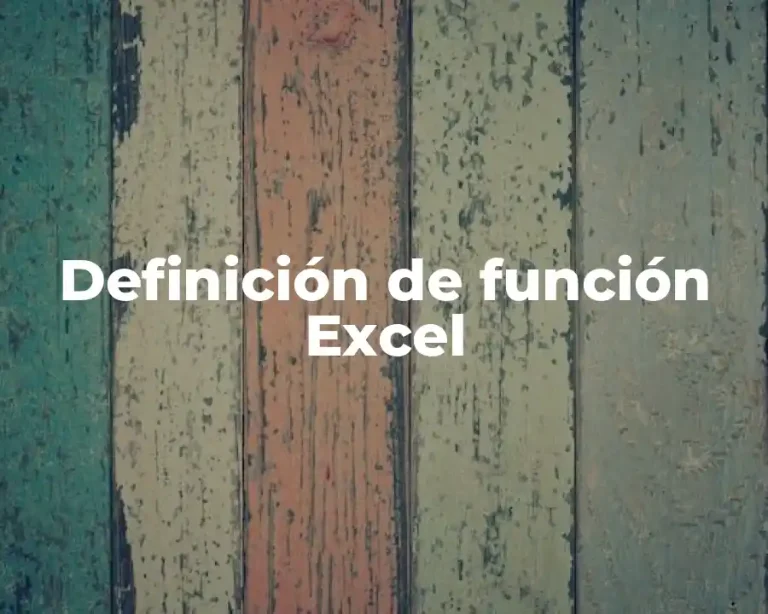 Definición de función Excel