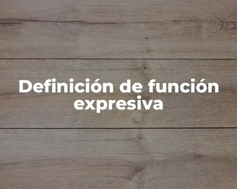 Definición de función expresiva