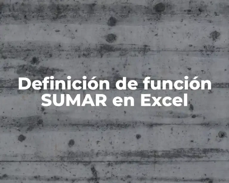 Definición de función SUMAR en Excel