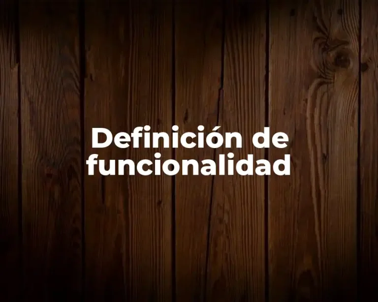 Definición de funcionalidad