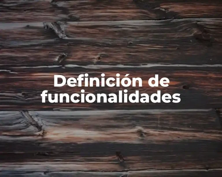 Definición de funcionalidades