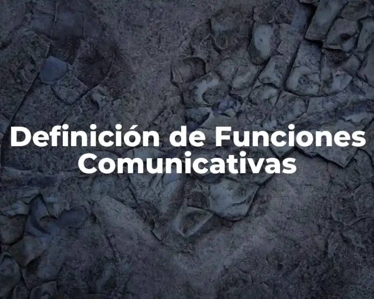 Definición de Funciones Comunicativas