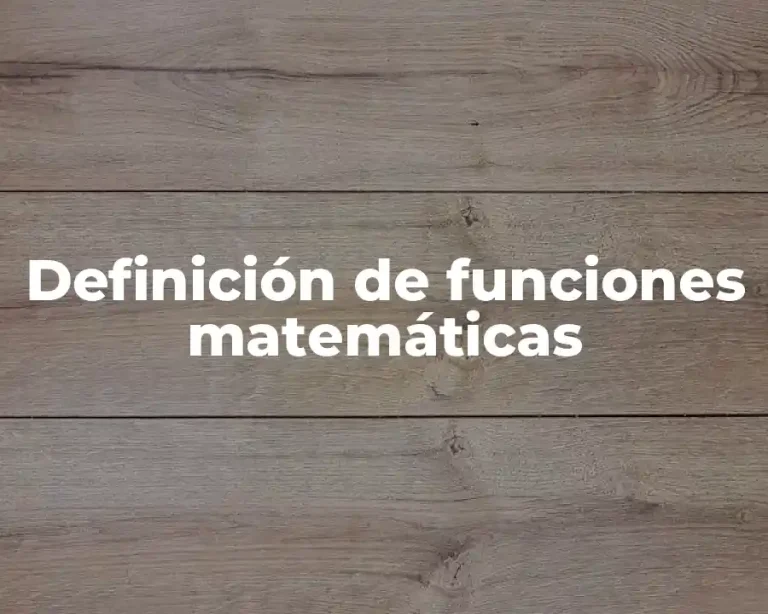 Definición de funciones matemáticas