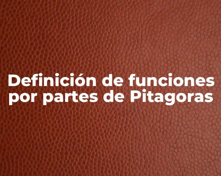 Definición de funciones por partes de Pitagoras