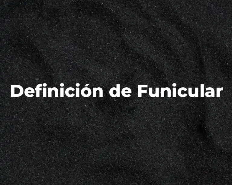 Definición de Funicular