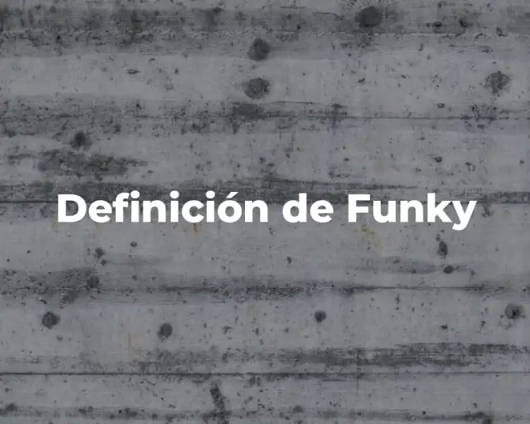 Definición de Funky