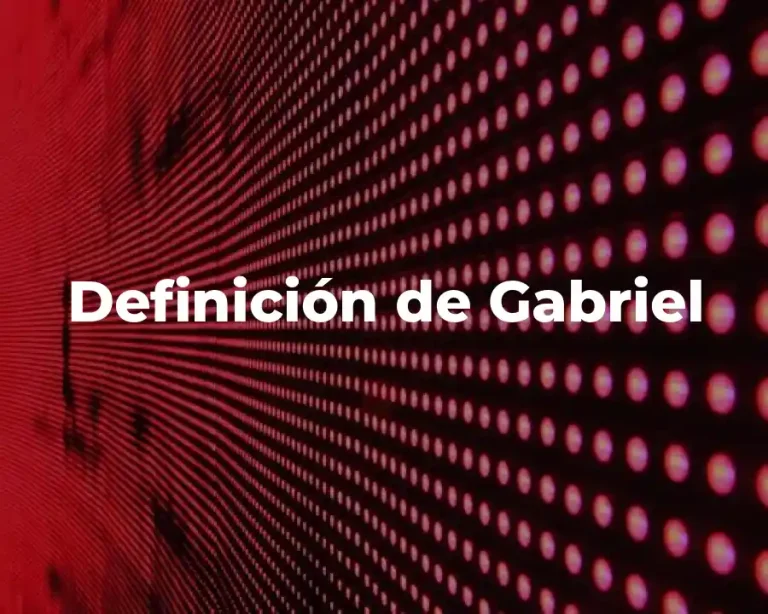 Definición de Gabriel